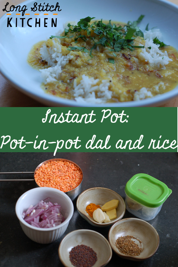 InstantPot Pot in pot dal and rice pinterest